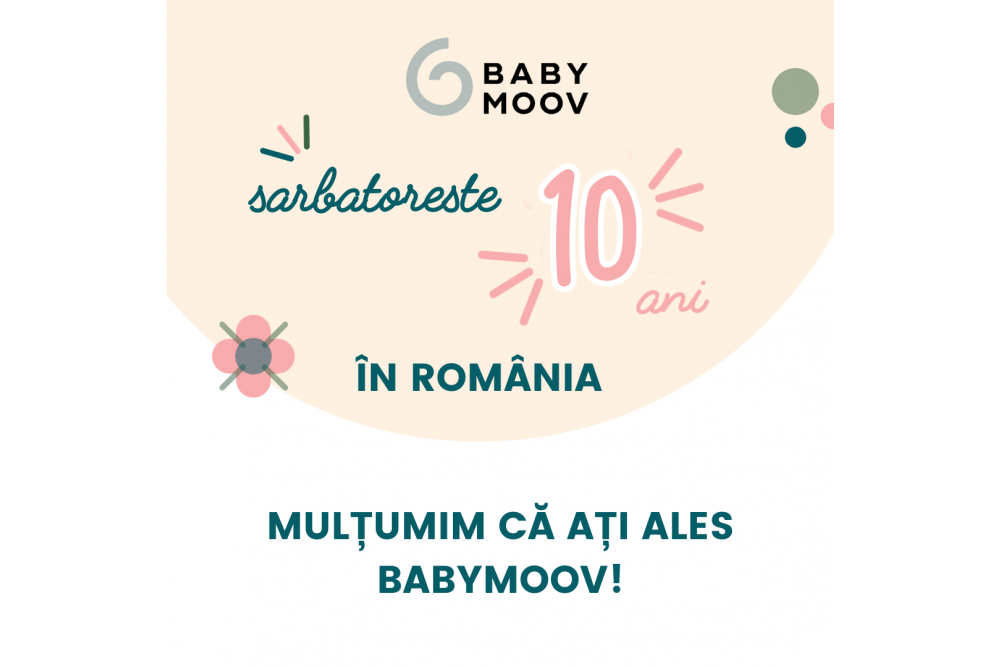 Babymoov sarbatoreste 10 ani de prezenta in Romania - o aniversare plina de inovatie in domeniul produselor de puericultura.