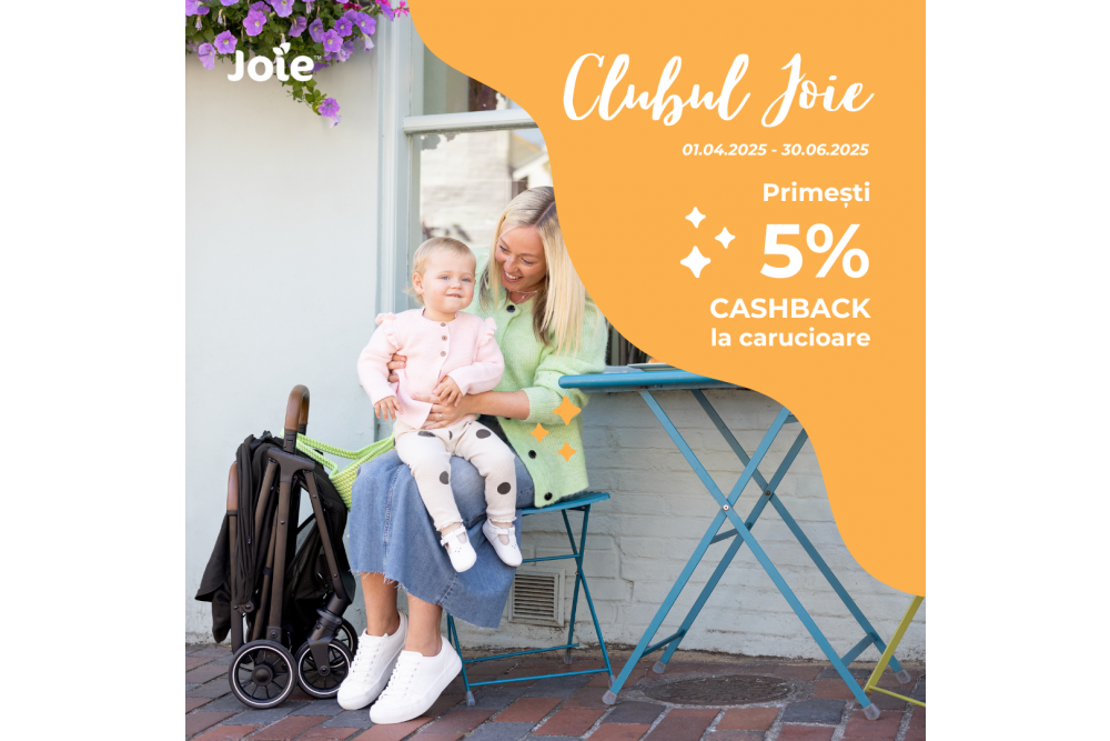 Ultima luna in care te poti bucura de cashback 5% la carucioarele Joie!