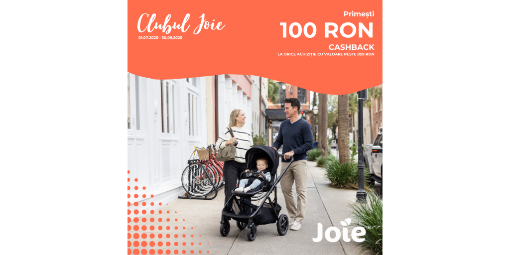 Cashback de vara prin Clubul Joie: 100 RON inapoi la achizitii peste 899 RON!
